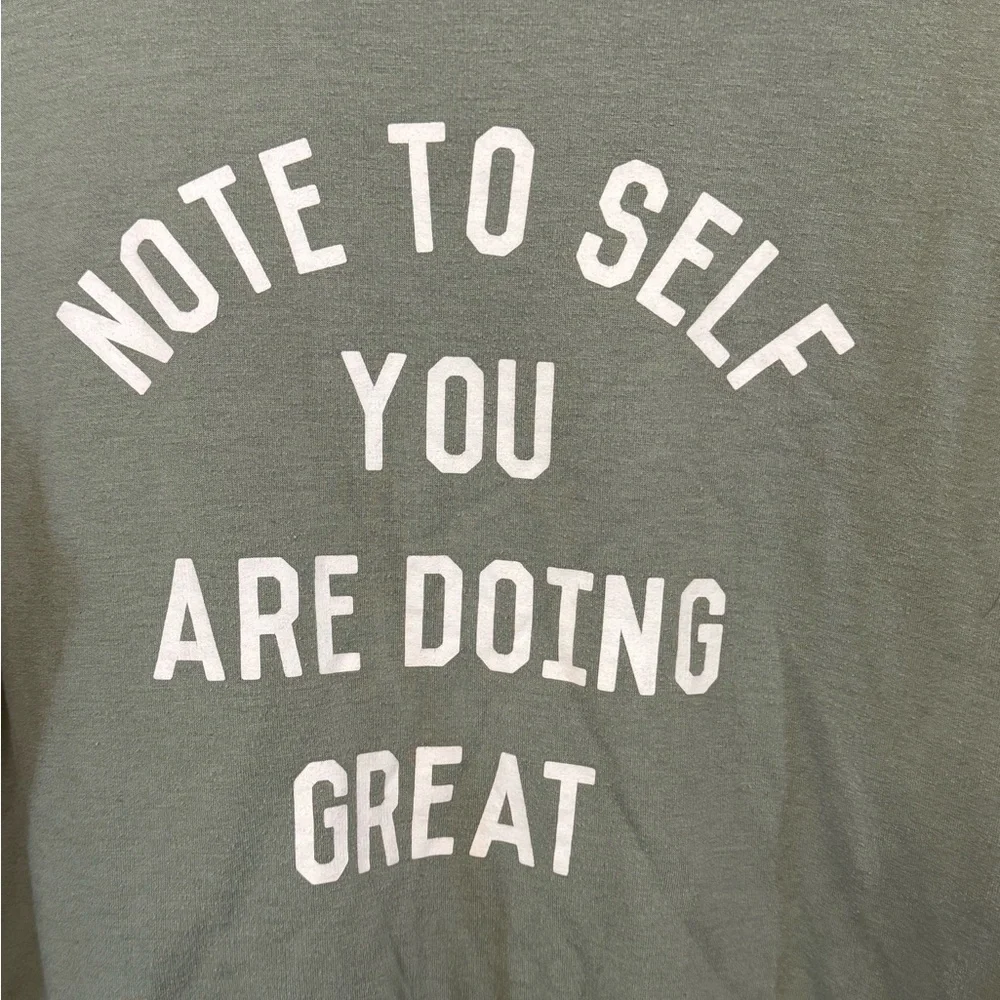 Zoe + Liv Green Crewneck Sweatshirt Note To Self You Are Doing Great Women’s M - Picture 2 of 4